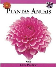 Livro Plantas Anuais - Guia Prático