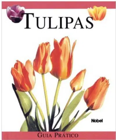 livro tulipas guia pratico 4668 e1495135660855